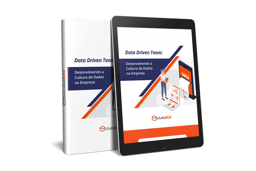 Ebook Data Driven Team - Cultura de Dados Ebook Data Driven Team - Cultura de Dados
